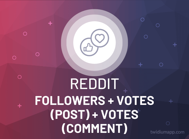 Buy Reddit Followers, Votes (Post) & Votes (Comment) - Top | TwiDiumApp